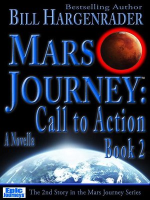 cover image of Call to Action: Book 2: A SciFi Thriller Series: Mars Journey, #2